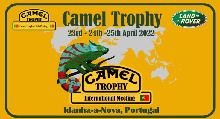 Camel Trophy International Meeting - 2022 | 23 a 25 de Abril